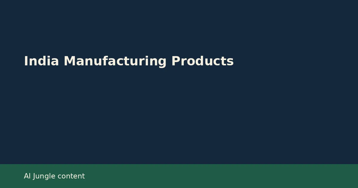 Buyer shortlist frame for India manufacturing products